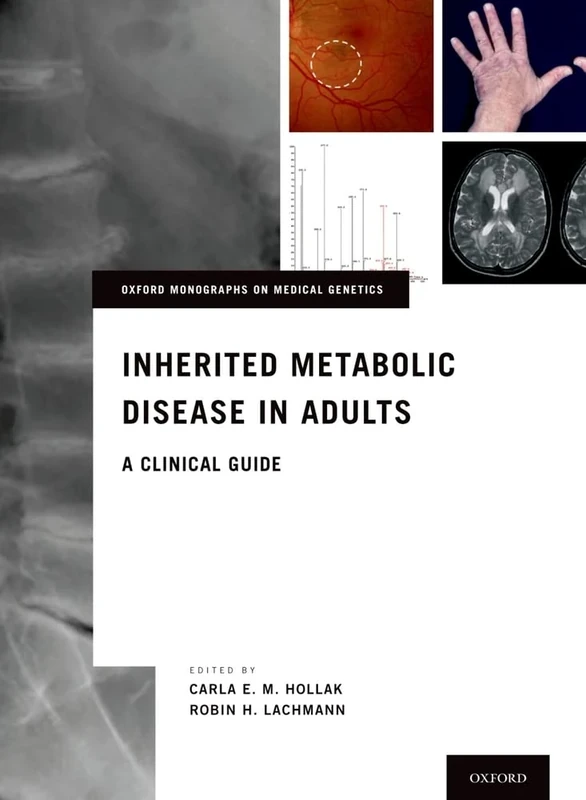 Inherited Metabolic Disease in Adults: A Clinical Guide (Oxford Monographs on Medical Genetics) - Image 1