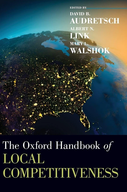 The Oxford Handbook of Local Competitiveness