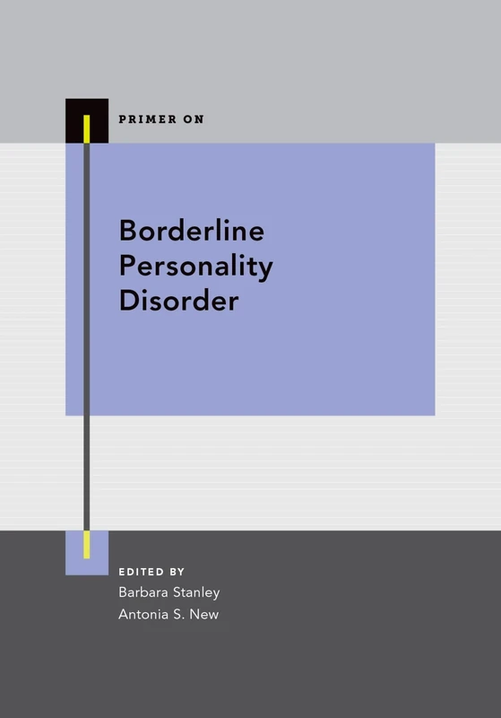 Borderline Personality Disorder (Primer On)