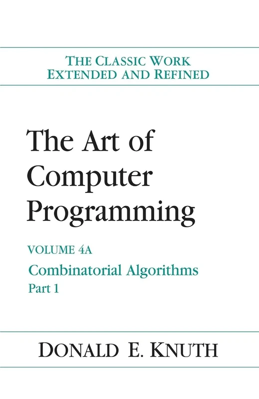The Art of Computer Programming, Vol. 4A: Combinatorial Algorithms, Part 1