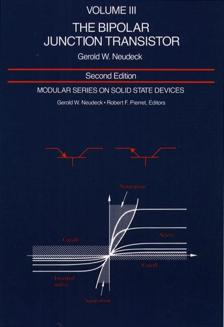 Modular Series on Solid State Devices: Volume III: The Bipolar Junction Transistor: 0003