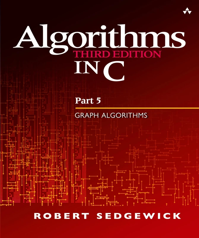 Algorithms in C, Part 5: Graph Algorithms (3rd Edition) (Pt.5)