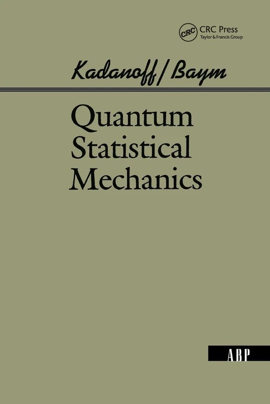 Quantum Statistical Mechanics: Green’s Function Methods in Equilibrium and Nonequilibrium Problems (Advanced Books Classics) - Image 1