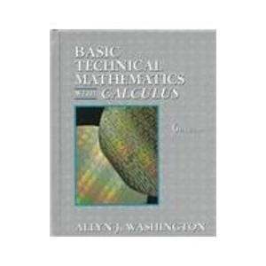 Basic Technical Mathematics w/Calculus - Chapters 1-30