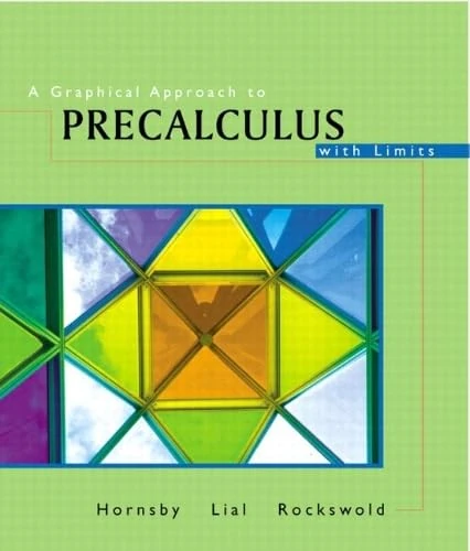 A Graphical Approach to Precalculus with Limits
