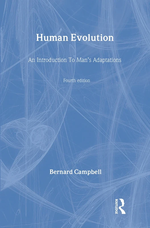 Human Evolution: An Introduction to Man's Adaptations