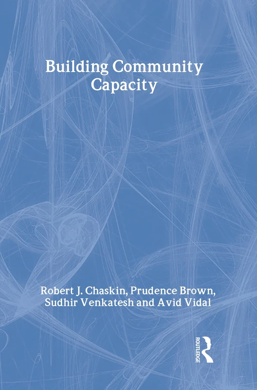 Building Community Capacity (Modern Applications of Social Work Series)