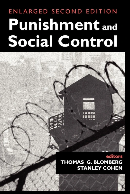 Punishment and Social Control (Social Problems & Social Issues)