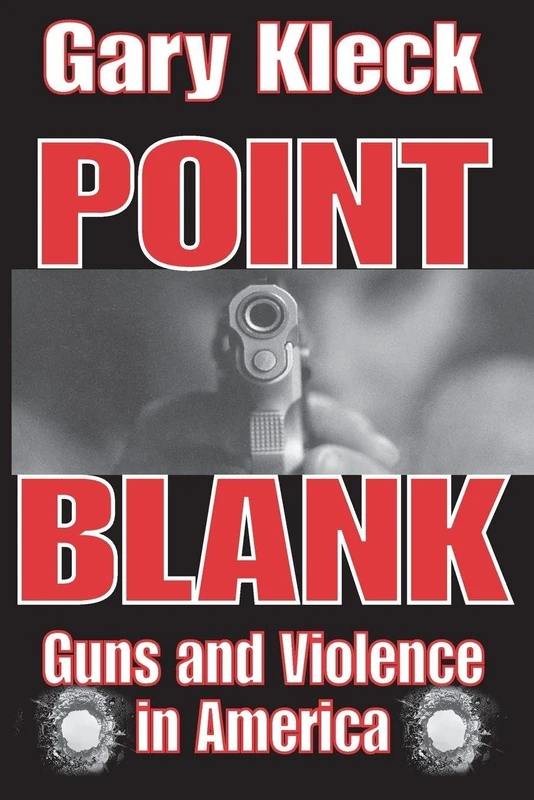 Point Blank: Guns and Violence in America