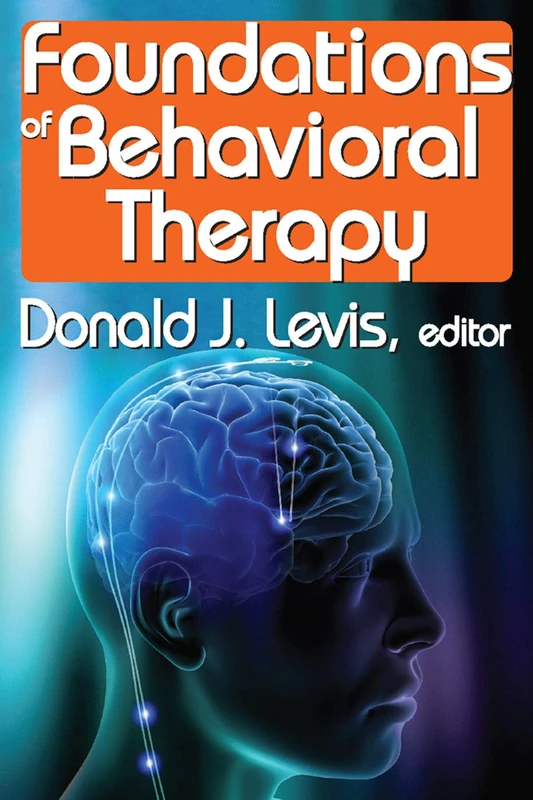 Foundations of Behavioral Therapy