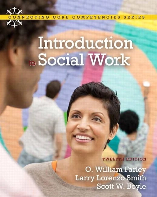 Introduction to Social Work (Connecting Core Competencies)