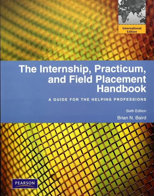 The Internship, Practicum, and Field Placement Handbook: International Edition: Global Edition - Image 1