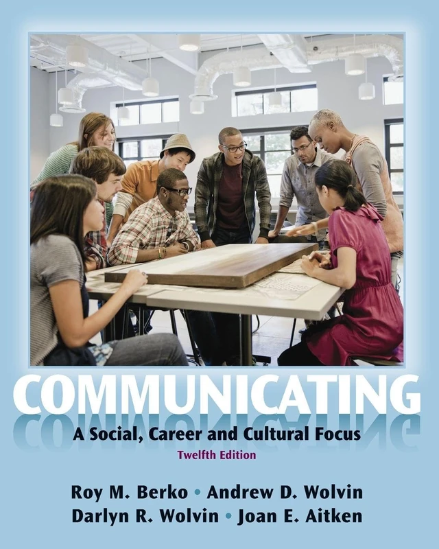 Routledge Communicating: A Social, Career, and Cultural Focus