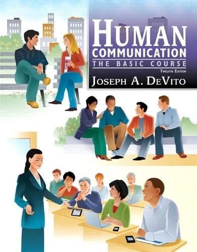 Human Communication: The Basic Course with MyCommunicationLab with eText -- Access Card Package