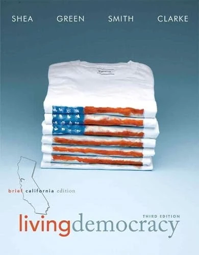 Living Democracy, Brief California Edition Plus MyPoliSciLab -- Access Card Package with eText -- Access Card Package