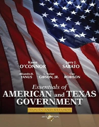 Essentials of American & Texas Government: Roots and Reform, 2011 Edition Plus MyPoliSciLab with eText -- Access Card Package
