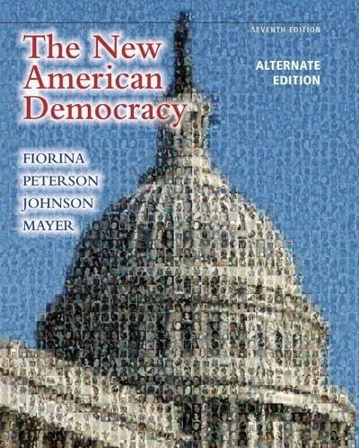 New American Democracy, The, Alternate Edition with MyPoliSciLab with eText -- Access Card Package