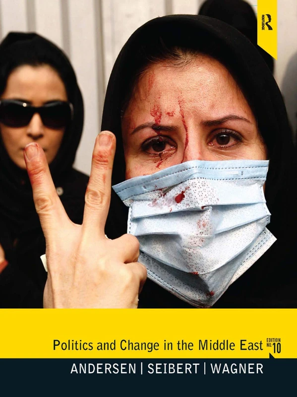 Politics and Change in the Middle East, 10 Edition: 10e
