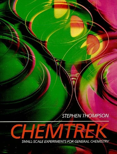 Chemtrek--Small Scale Experiments for General Chemistry