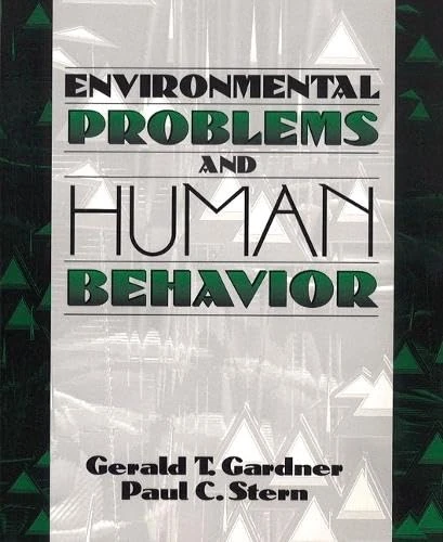 Environmental Problems and Human Behavior