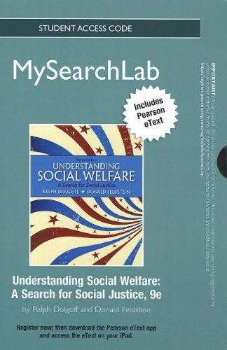MyLab Search with Pearson eText -- Standalone Access Card -- for Understanding Social Welfare: A Search for Social Justice