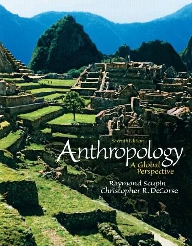 Anthropology: A Global Perspective Plus MyAnthroLab with eText -- Access Card Package