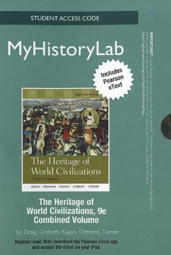 NEW MyLab History with Pearson eText -- Standalone Access Card -- for Heritage of World Civilizations