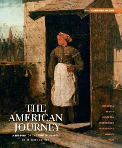 The American Journey: A History of the United States, Brief Edition, Combined Volume Reprint with NEW MyHistoryLab and Pearson eText