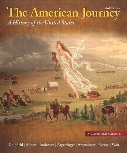 The American Journey: A History of the United States, Combined Volume, Reprint Plus NEW MyHistoryLab with eText -- Access Card Packa
