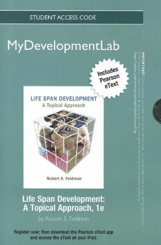 NEW MyDevelopmentLab with Pearson eText -- Standalone Access Card -- for Life Span Development: A Topical Approach