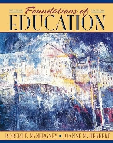 Foundations of Education: The Challenge of Professional Practice