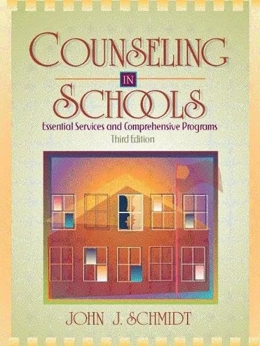 Counseling in Schools: Essential Services and Comprehensive Programs
