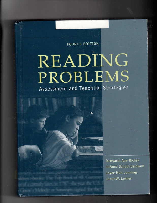 Reading Problems: Assessment and Teaching Strategies