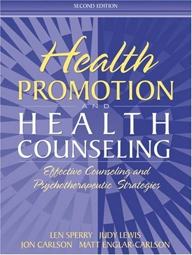 Health Promotion and Health Counseling: Effective Counseling and Psychotherapeutic Strategies - Image 1