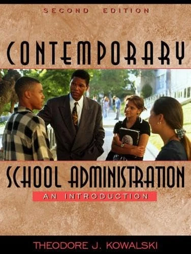 Contemporary School Administration: An Introduction