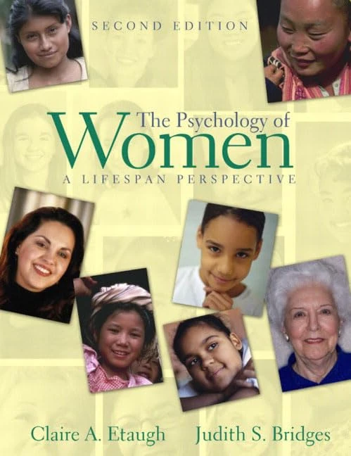 The Psychology of Women: A Lifespan Perspective