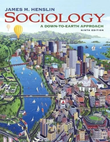 Sociology: A Down-to-Earth Approach: United States Edition