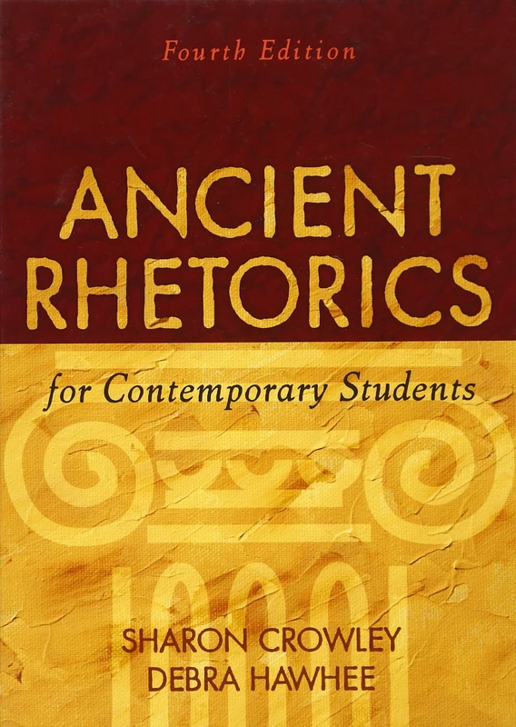Ancient Rhetorics for Contemporary Students