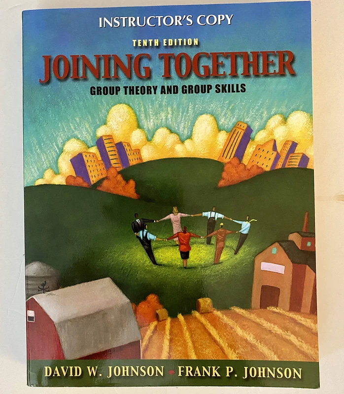 Joining Together: Group Theory and Group Skills: United States Edition
