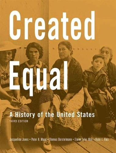 Created Equal: A History of the United States, Combined Volume
