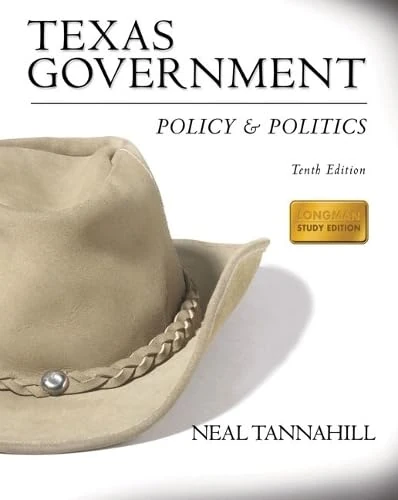 Texas Government: Policy and Politics (Longman Study Edition)