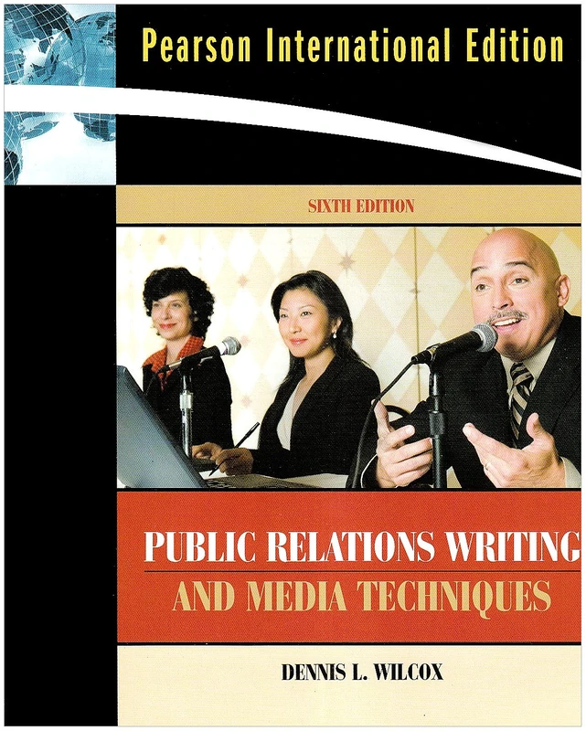 Public Relations Writing and Media Techniques: International Edition