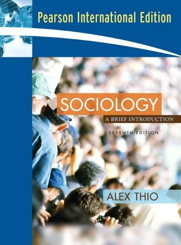 Sociology: A Brief Introduction: International Edition