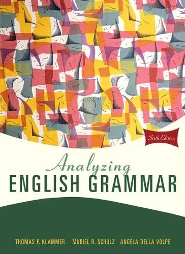 Analyzing English Grammar: United States Edition