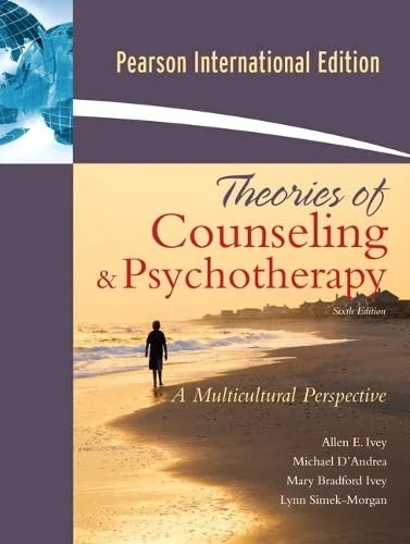 Theories of Counseling and Psychotherapy: A Multicultural Perspective: International Edition