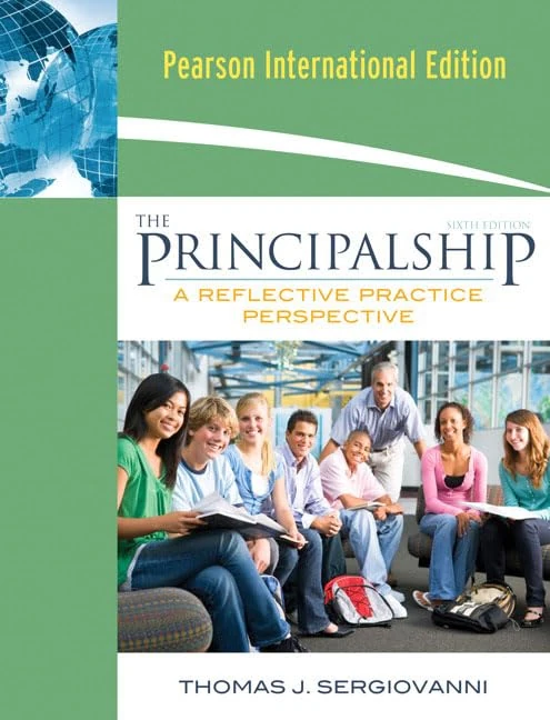 The Principalship: A Reflective Practice Perspective: International Edition