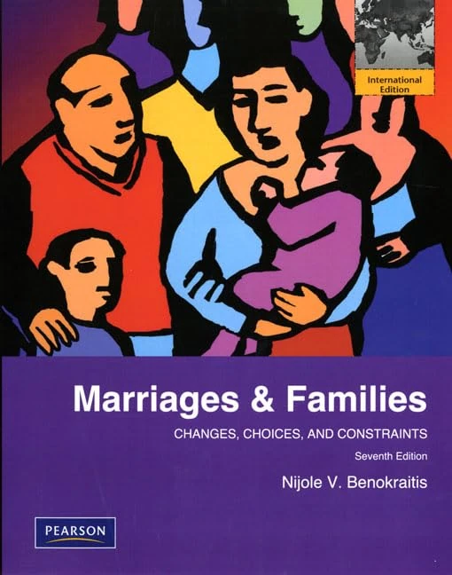 Marriages and Families: Changes, Choices and Constraints: International Edition - Image 1