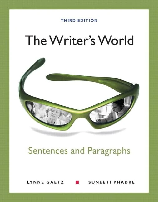 The Writer's World: Sentences and Paragraphs (My Writing Lab)