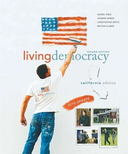 Living Democracy, 2010 Update Edition, California Edition