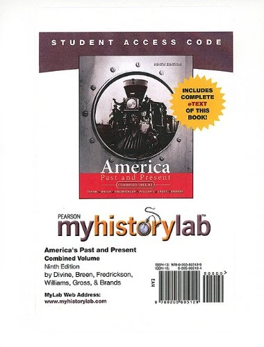 MyLab History with Pearson eText -- Standalone Access Card -- for America Past and Present, Combo Ed.